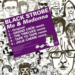 Download track Me & Madonna (The Twelves Remix) Black Strobe