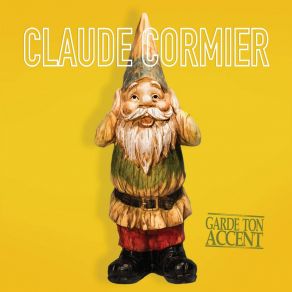 Download track Lui' Claude Cormier