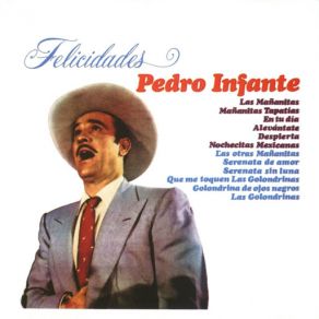 Download track Alevantate Pedro Infante