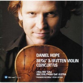 Download track 03. Daniel Hope (Violin), BBC Symphony Orchestra & Paul Watkins - Benjamin Britten Violin Concerto, Op. 15 - I. Moderato Con Moto-Agitato-Tempo Primo BBC Symphony Orchestra, Daniel Hope