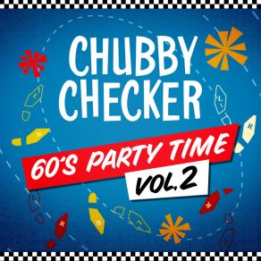 Download track Twist It Up Chubby Checker