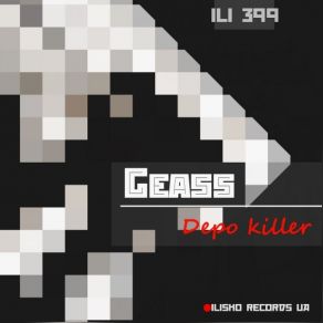 Download track Depo Killer (Original Mix) Geass