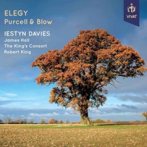 Download track An Ode On The Death Of Mr. Henry Purcell No. 6, The Heav Nly Quire, Who Heard His Note James Hall, The King'S Consort, Iestyn Davies, Robert King