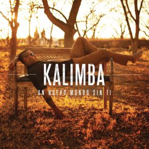 Download track Un Nuevo Mundo Sin Ti Kalimba