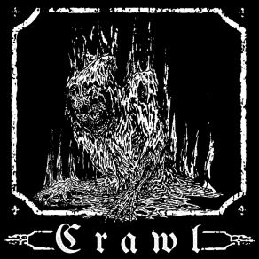 Download track All Who Oppose Me... The Crawl