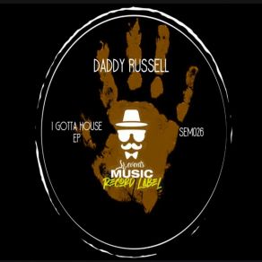 Download track Break That (Original Mix) Daddy Russell