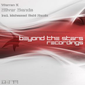 Download track Silver Sands (Mohamed Bahi's Driving Take Remix) Warren K