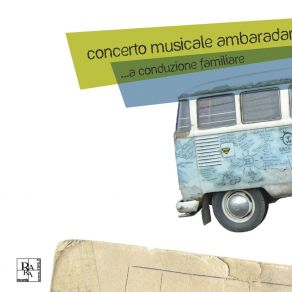 Download track Quel Pò Di Paradiso Concerto Musicale Ambaradan