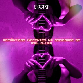 Download track Romântico Excêntrico Dractxt