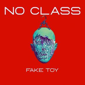 Download track Rebel With A Cause Fake Toy