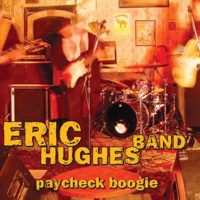 Download track Last Night The Eric Hughes Band