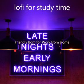 Download track Groovy Moment For Study Time Lofi For Study Time