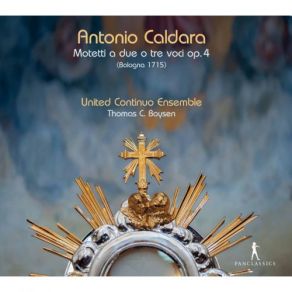 Download track Motetti A Due E Tre Voci, Op. 4 Ego Sum Panis Vivus Thomas Boysen, United Continuo Ensemble