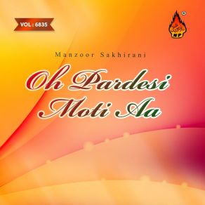 Download track O Jaldi Aa Matan Mout Na Manzoor Sakhirani