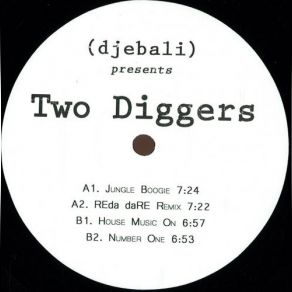 Download track Number One Djebali, Two Diggers