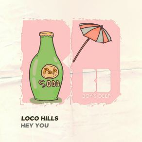 Download track Hey You Loco Hills