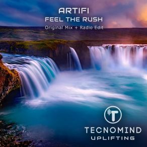 Download track Feel The Rush (Radio Edit) Artifi