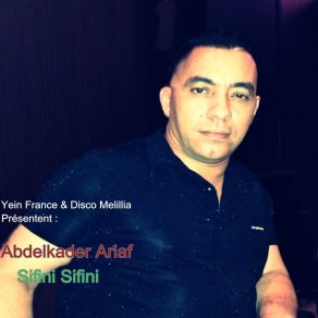 Download track Sifini Sifini Abdelkader Ariaf