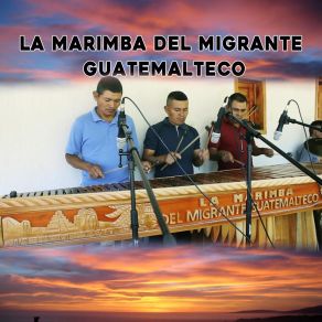 Download track La Mesa Del Rincon (En Vivo) La Marimba Del Migrante Guatemalteco