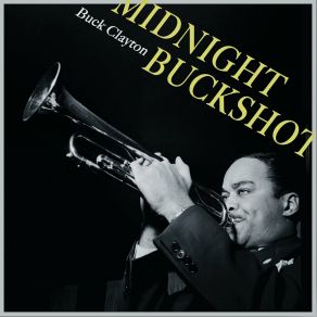 Download track Uncle' Buck Buck Clayton