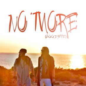 Download track No More (Goodbye) MadhouseGoodbye