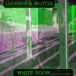 Download track White Room (My Room Ist Black RMX) Luckner