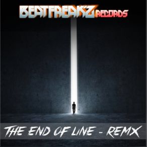 Download track End Of Line Remx