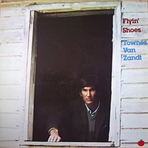 Download track Dollar Bill Blues Townes Van Zandt