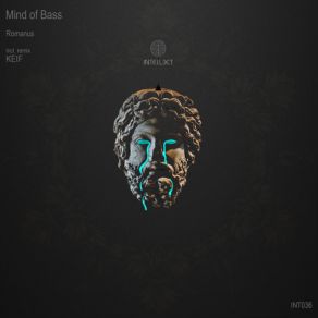 Download track Romanus (Keif Remix) Mind Of Bass