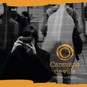 Download track L’amore È Silenzio Caravane De Ville