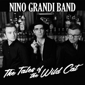 Download track Hard Luck And Trouble Nino Grandi Band