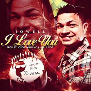 Download track I Love You Jowell