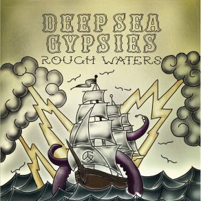 Download track Mountain Made Deep Sea Gypsies