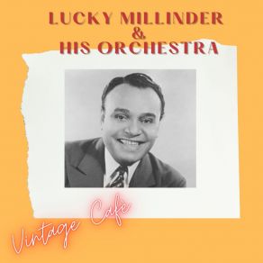 Download track Chew Tobacco Rag Lucky Millinder And His Orchestra