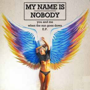 Download track Dancing Under The Sun (Radio Version) My Name Is NobodyRadio Version