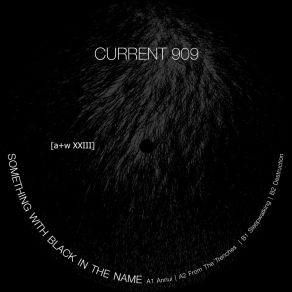 Download track From The Trenches Current 909