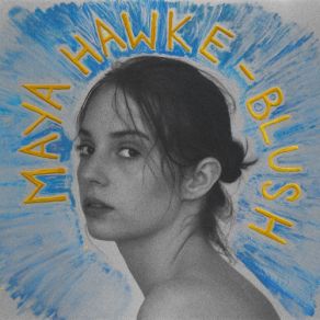 Download track By Myself Maya Hawke