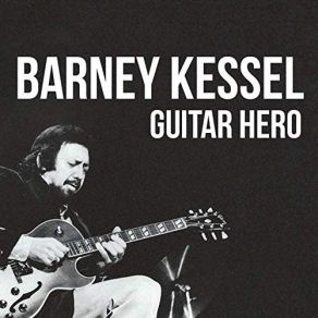 Download track Salute To Charlie Christian Barney Kessel