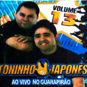 Download track Que Amor É Esse (Ao Vivo) Toninho E Japonês