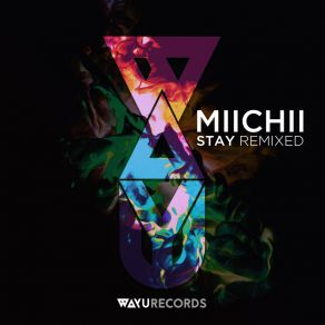 Download track Stay (Daniel Rateuke Remix) MIICHIIDaniel Rateuke