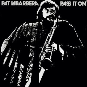 Download track Up Loose Pat LaBarbera