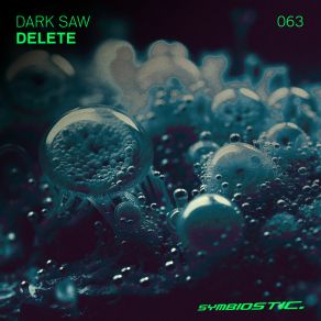 Download track Delete Dark Saw