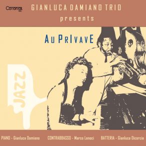 Download track Yardbird Suite Gianluca Damiano Trio