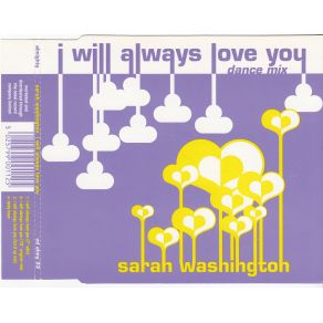 Download track I Will Always Love You (Luv'ed Up Mix) Sarah Washington