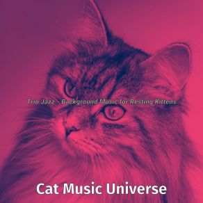 Download track Trio Jazz Soundtrack For Kittens Cat Music Universe