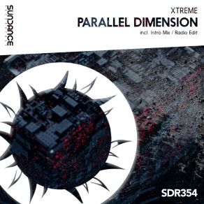 Download track Parallel Dimension (Radio Edit) Xtreme