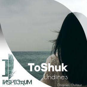 Download track Undines (Chillout Mix) Toshuk