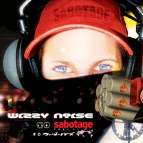 Download track SABOTAGE WIZZY NOISE