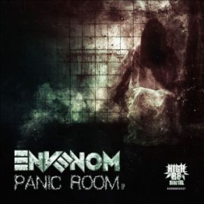 Download track Panic Room Envenom