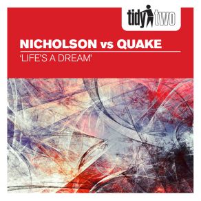 Download track Life's A Dream (Radio Edit) Quake